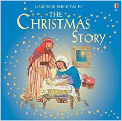 The Christmas Story -  Heather Amery