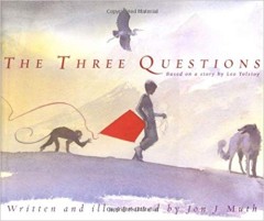 The Three Questions - Jon J. Muth