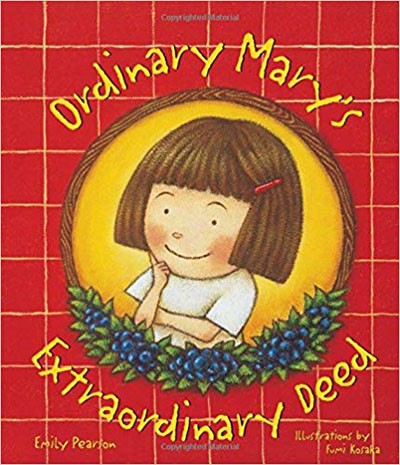 Ordinary Mary's Extraordinary Deed
