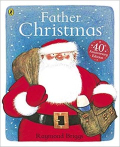 Father Christmas - Raymond Briggs