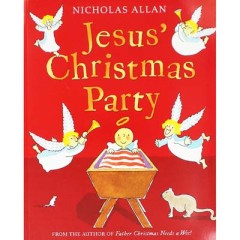 Jesus' Christmas Party - Nicholas Allen
