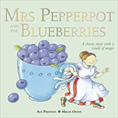 Mrs Pepperpot And The Blueberries - Hilda Offen