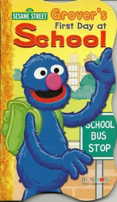 Grover's First Day at School