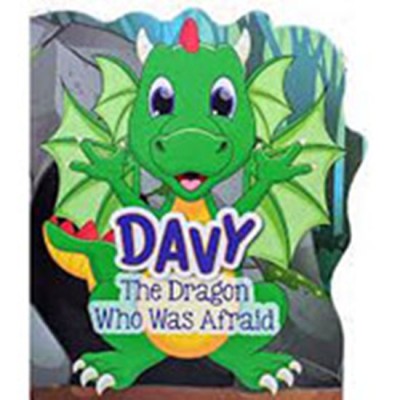 Davy the Dragon Who Was Afraid