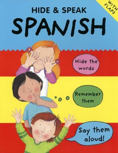 Hide And Speak Spanish - Catherine Bruzzone/ Susan Martineau