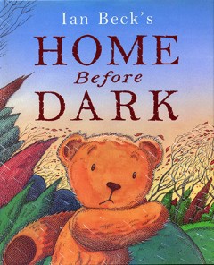 Home Before Dark - Ian Beck