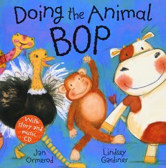 Doing The Animal Bop - Jan Ormerod/ Lindsey Gardiner