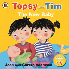 Topsy & Tim The New Baby - Jean And Gareth Adamson