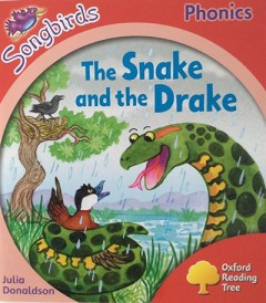 The Snake And The Drake - Julia Donaldson