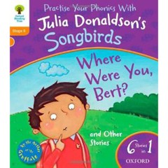 Where Were You, Bert? - Julia Donaldson