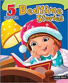 5 minute Bedtime Stories - Anshuman Pandey