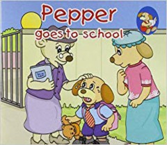 Pepper goes to school