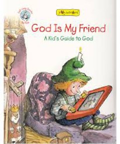 God Is My Friend  - Lisa O. Engelhardt