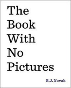 The Book With No Pictures - B.J.Novak