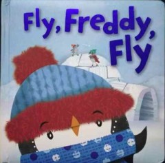 Fly, Freddy, Fly