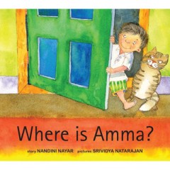 Where Is Amma? - Nandini Nayar