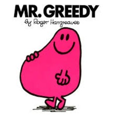Mr. Greedy - Roger Hargreaves
