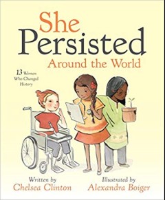 She Persisted Around The World - Chelsea Clinton