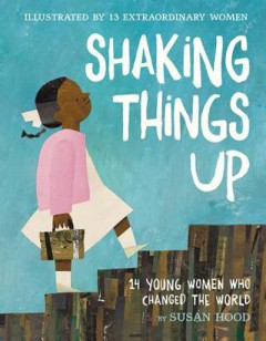 Shaking Things Up - Susan Hood