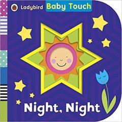 Baby Touch Night, Night