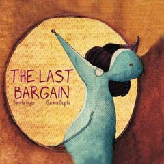 The Last Bargain - Samita Aiyer