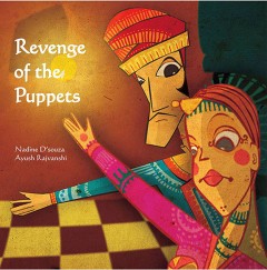  Revenge of the Puppets - Nadine D'Souza