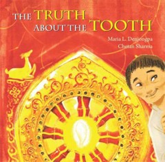 The Truth About the Tooth - Maria L. Denjongpa